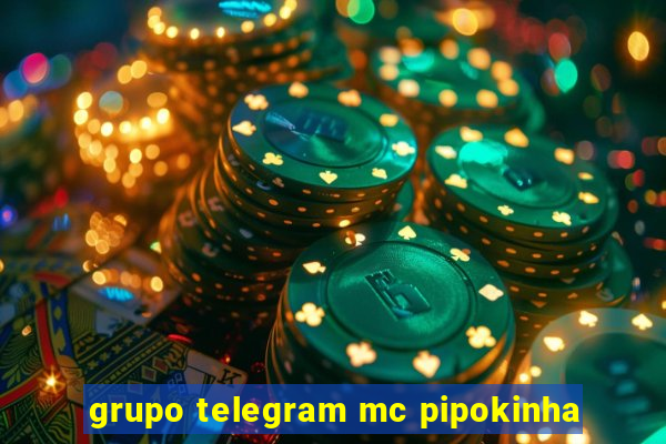 grupo telegram mc pipokinha